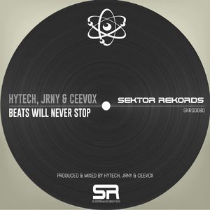 Beats Will Never Stop (In Xtasy Mix)