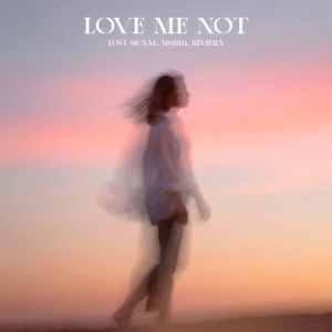 Love Me Not