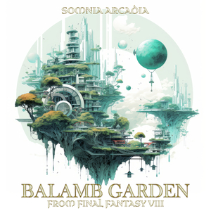 Balamb Garden (From "Final Fantasy VIII")