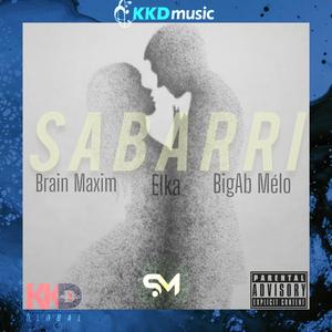 Sabari (feat. Elka & BigAb Melo)