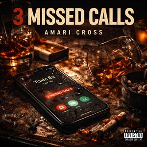3 Missed Calls