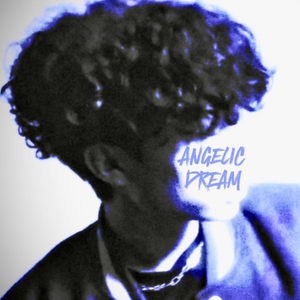 Angelic Dream (Sped Up)