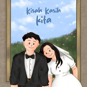 Kisah Kasih Kita