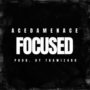 Focused