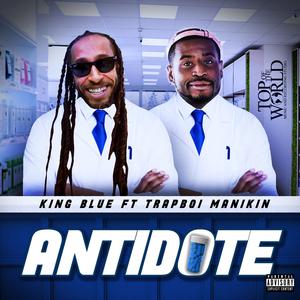 Antidote (feat. Trapboi Manikin)