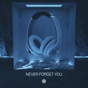Never Forget You (8D Audio)