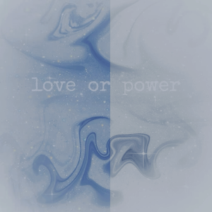 love or power