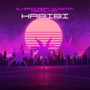 HABIBI (feat. CLAYTON HAMILTON)