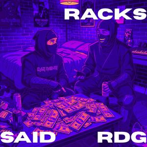 RACKS (feat. RDG)