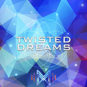 Twisted Dreams (feat. Rachelle Pauli)