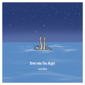 Dive into The Night