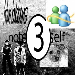 note3self (feat. Holly Shit)