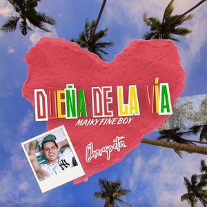 DUEÑA DE LA VIA
