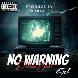 No Warning (Freestyle)