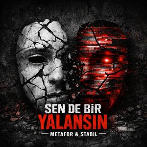 Sen de Bir Yalansın (feat. Stabil) (Remix)