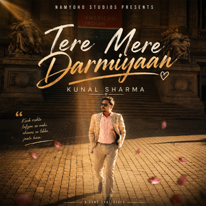 Tere Mere Darmiyaan