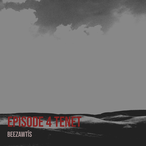 Episode 4 Tenet