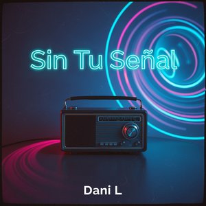 Sin Tu Señal