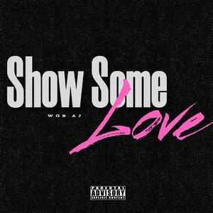 Show Some Love