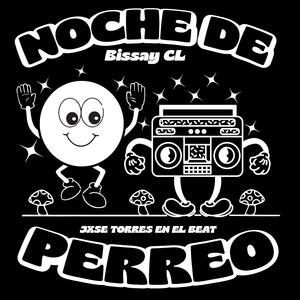 NOCHE DE PERREO (feat. Jxse Txrres)