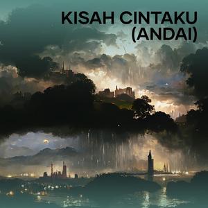 Kisah cintaku (andai)