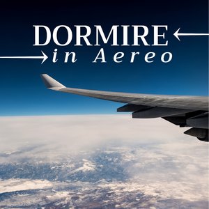 Dormire in Aereo