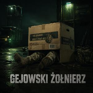 GEJOWSKI ŻOŁNIERZ