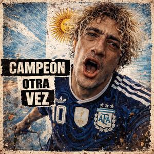CAMPEÓN OTRA VEZ (feat. PITY ALVARES)