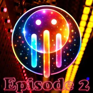 Luminos Weight (Episode 2)