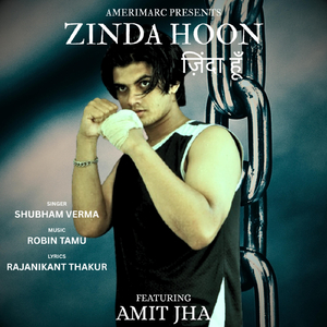 Zinda Hoon (feat. Amit Jha)