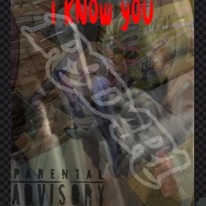I KNOw you
