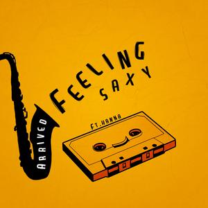 Feeling saxy (feat. Hanna)