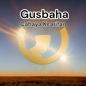 Gusbaha Cahaya Kearifan