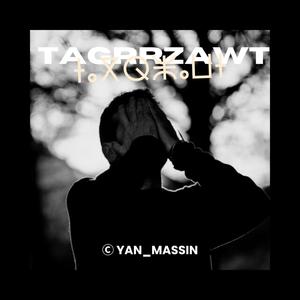 TAGRRZAWT ⵜⴰⴳⵕⵥⴰⵡⵜ