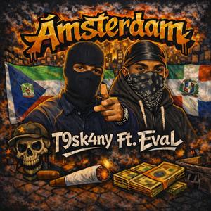 Ámsterdam (feat. T9sk4ny)