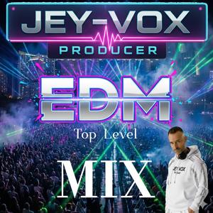 EDM (JEY VOX) (MIX)