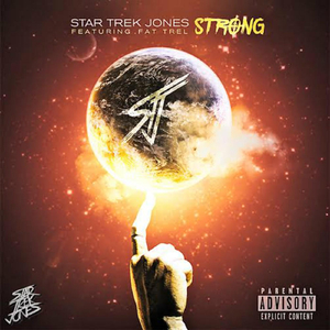 Strong (feat. Fat Trel)