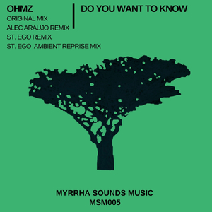 Do You Want to Know (St.Ego Ambient Reprise Mix)