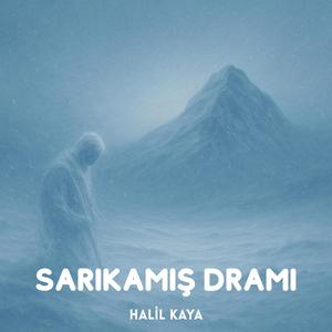 Sarıkamış Dramı