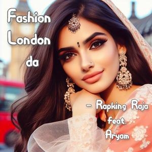 Fashion London Da (feat. Aryam)