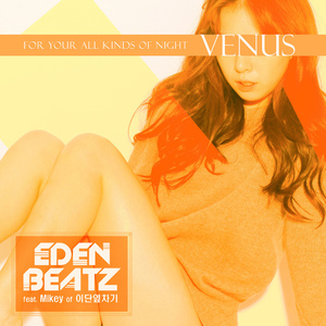 VENUS (Feat. 마이키 of 이단옆차기)
