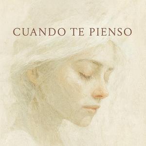 Cuando te Pienso