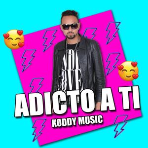 Adicto a Ti