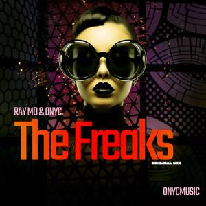 The Freaks (feat. RAY MD) (Original Mix)
