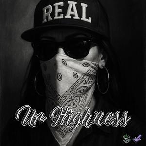 REAL (feat. Ur Highness)