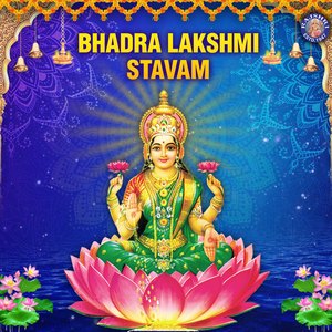 Bhadra Lakshmi Stavam