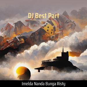 Dj Best Part