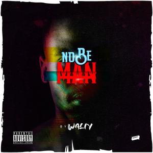 No Be Man