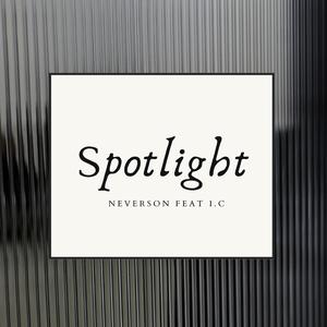 Spotlight (feat. I.C)