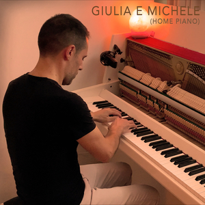 Giulia e Michele (Home Piano)